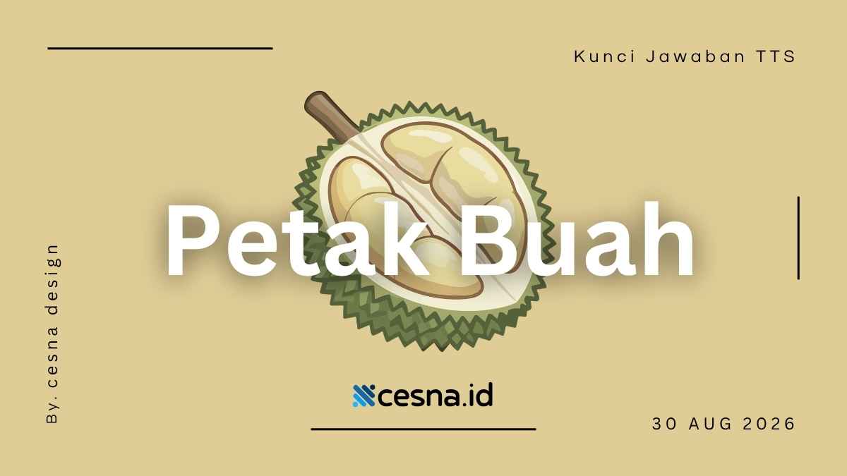 Petak-Petak dalam Buah-Buahan, Jawaban TTS