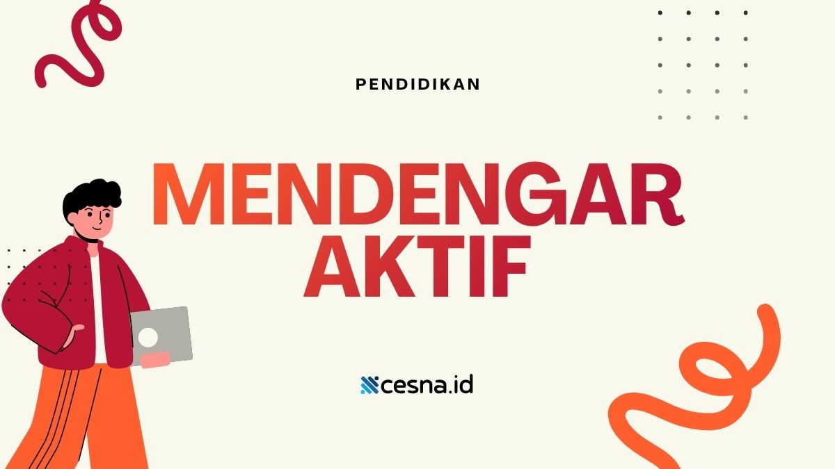 Berikut Ini Adalah Alur Mendengar Aktif yang Benar Adalah? Simak Jawabannya