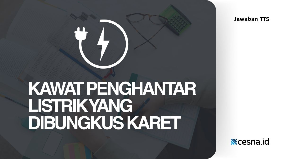 Kawat Penghantar Listrik yang Dibungkus Karet