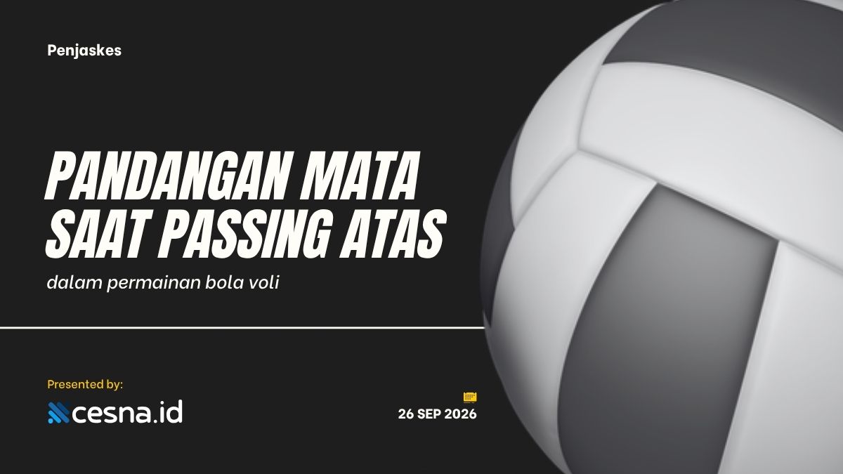 Pandangan Mata saat Melakukan Gerakan Passing Atas Yaitu