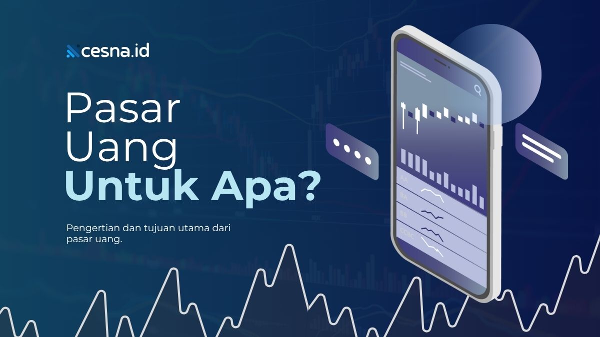 Pasar Uang Umumnya Digunakan Untuk? Berikut Jawabannya