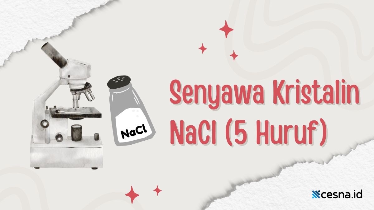 Senyawa Kristalin NaCl TTS 5 Huruf