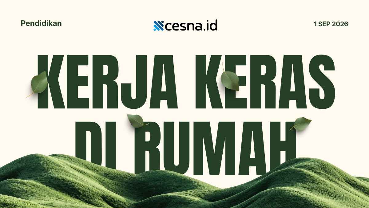 20 Contoh Kerja Keras di Rumah dan di Lingkungan Keluarga